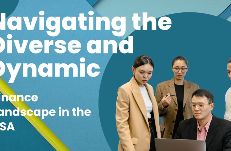 Untangling the Threads: Navigating the Diverse and Dynamic Finance Landscape in the USA